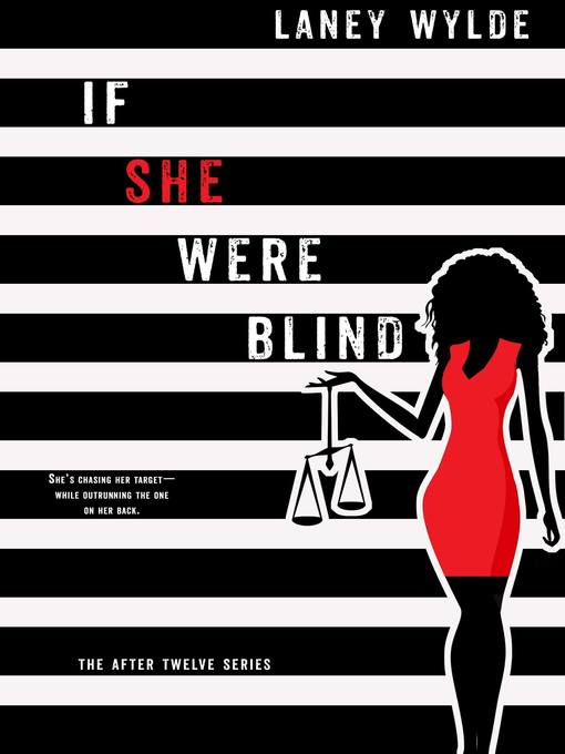 Title details for If She Were Blind by Laney Wylde - Available